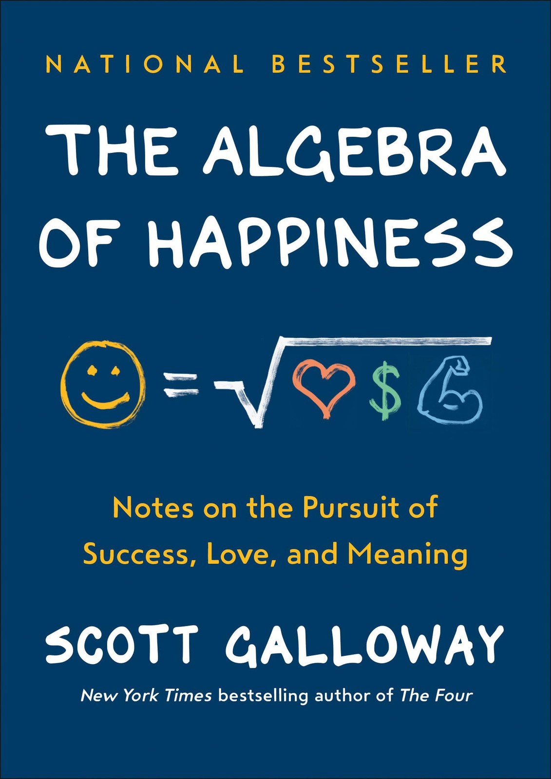 The Algebra of Happiness: Notes on the Pursuit of Success, Love, and Meaning…