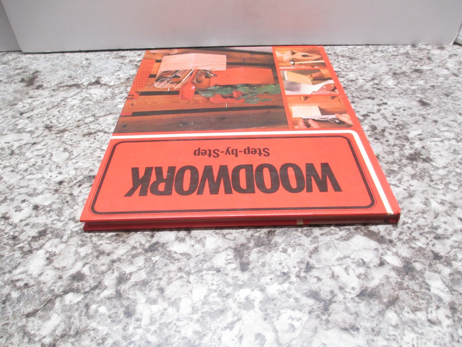 Woodwork Step-by-Step – Collier Books – 1976 Hard Cover