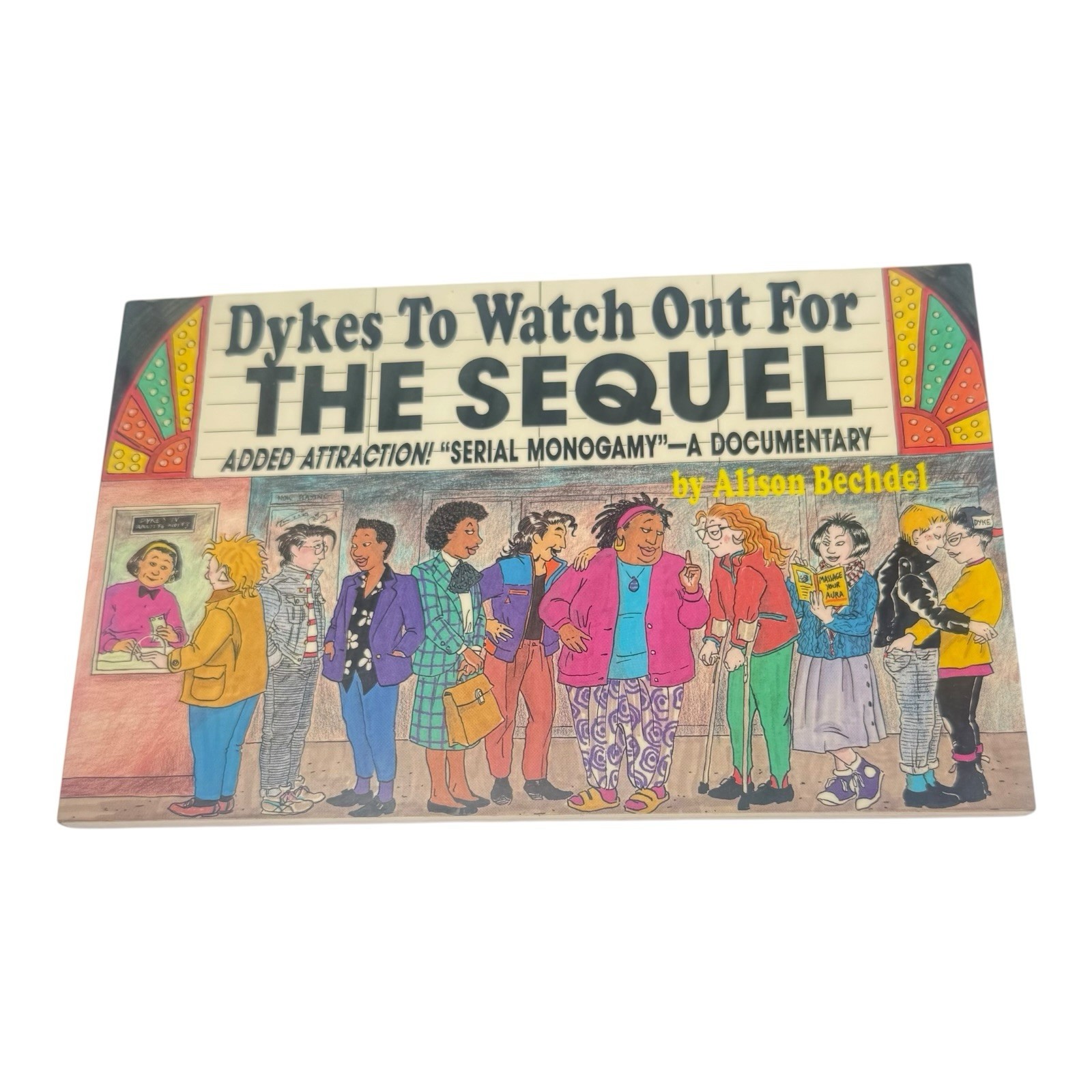 Dykes to Watch Out for: The Sequel : Added Attraction! « Serial Monogamy » : A…