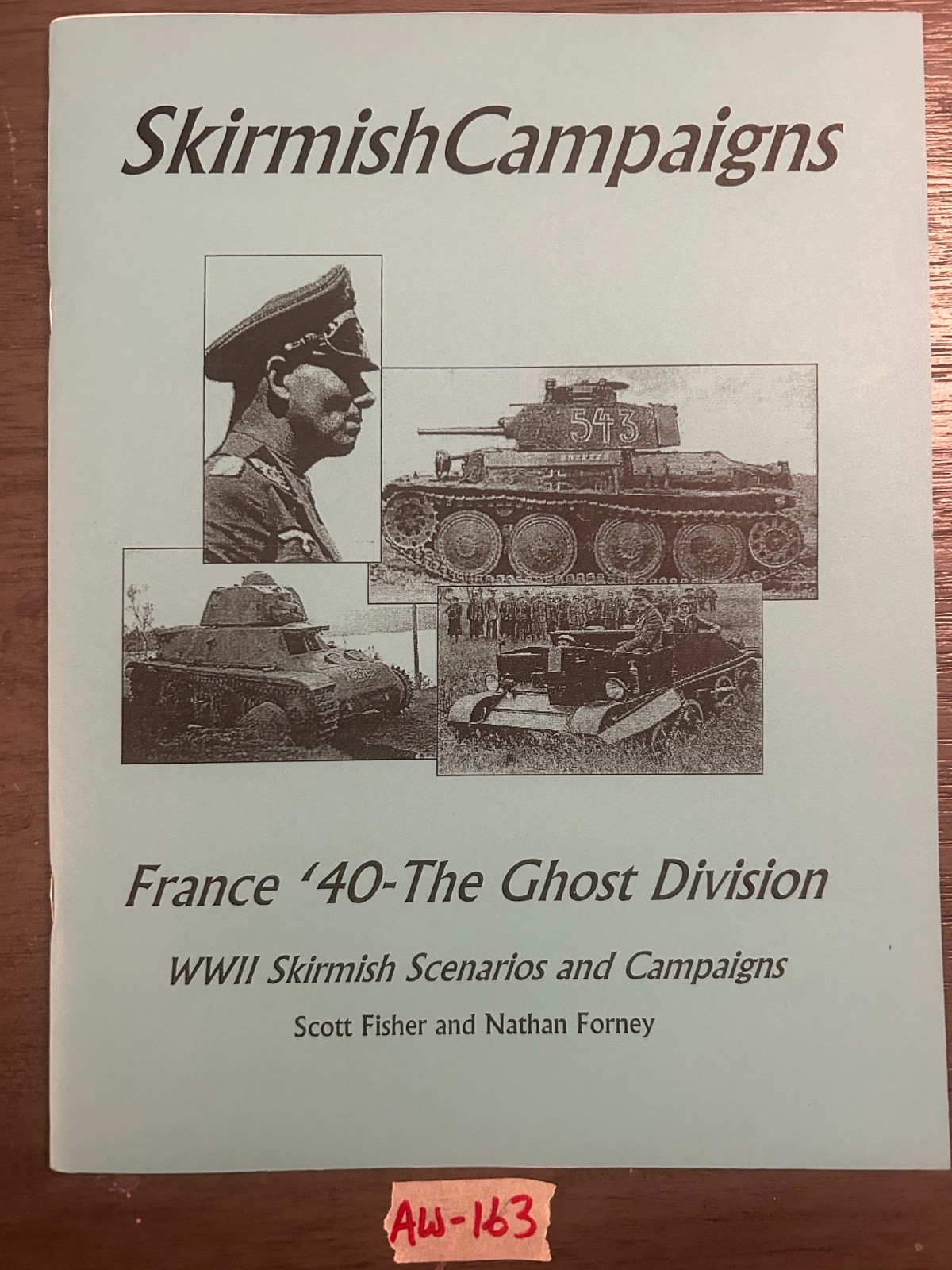 Skirmish Campaigns France &rsquo;40 The Ghost Division Lot AW-163