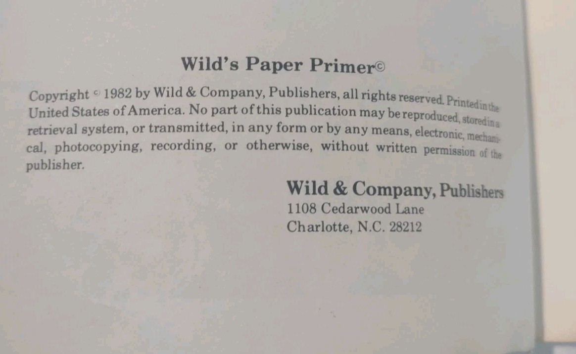 Wild&rsquo;s Paper Primer by Lauren D Wild 1982