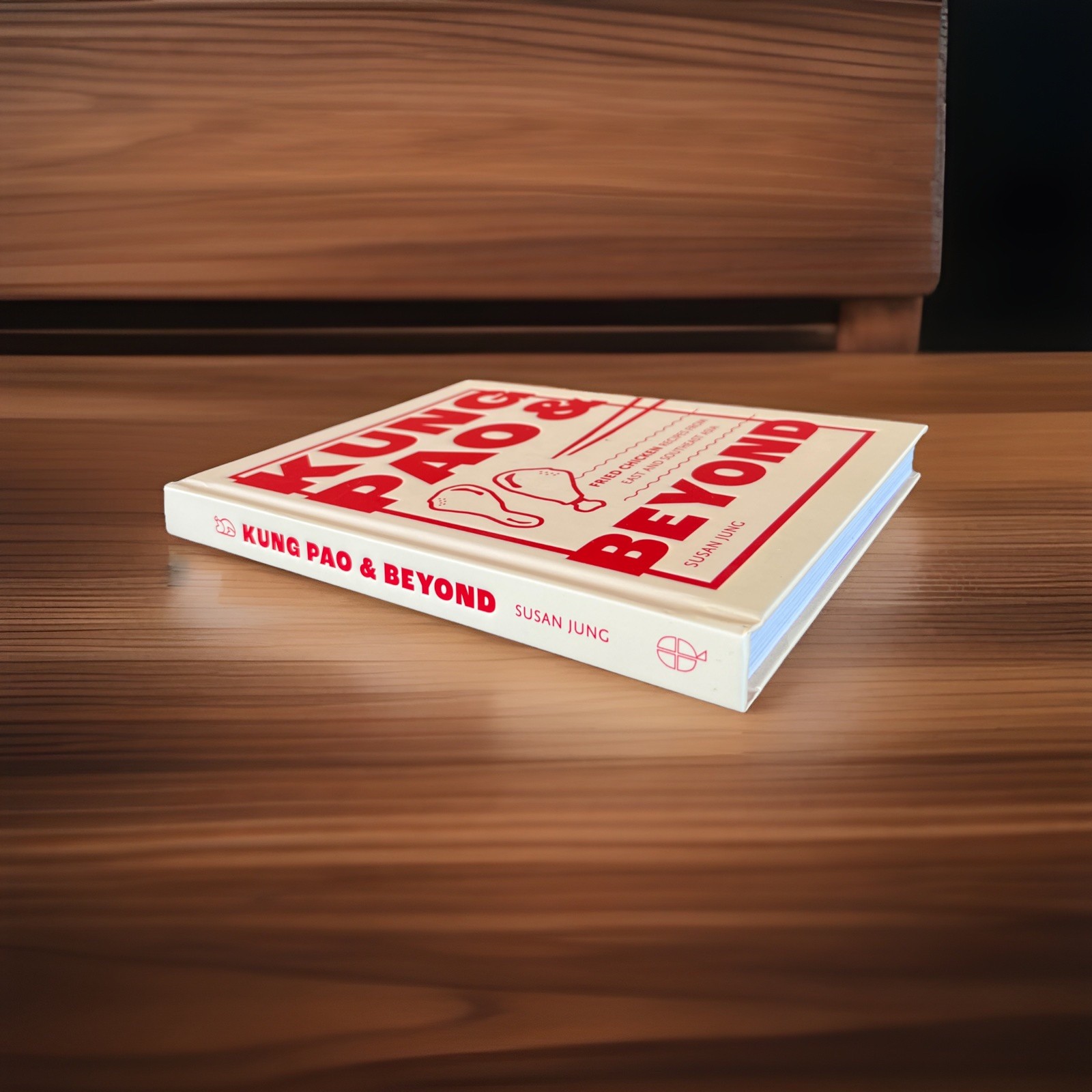 Kung Pao and Beyond : Fried Chicken Recipes from East and Southeast Asia by…