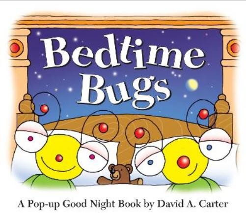 David A. Carter Bedtime Bugs (Mixed Media Product) David Carter&rsquo;s Bugs