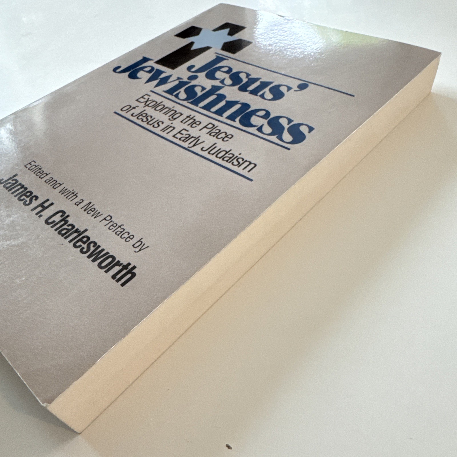 Jesus&rsquo; Jewishness: Exploring the Place of Jesus in Early Judaism by Charlesworth