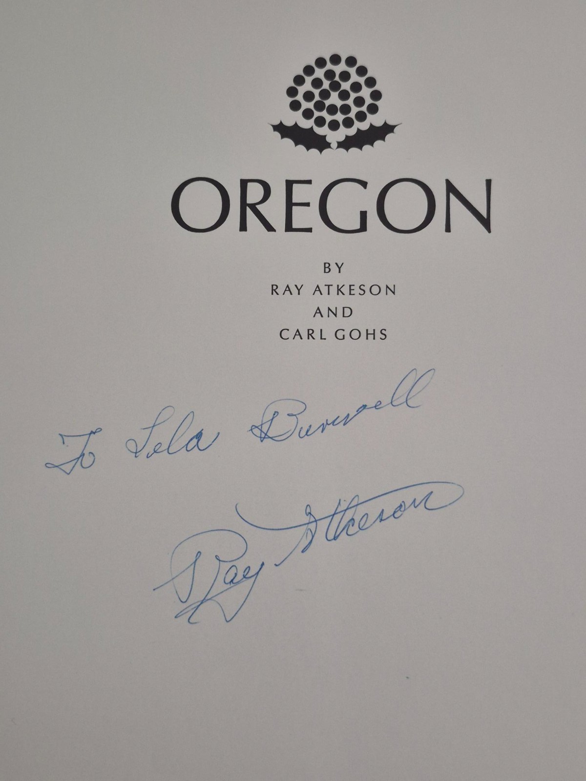 Oregon, by Ray Atkeson, Hardback Coffee Table Book, Signed