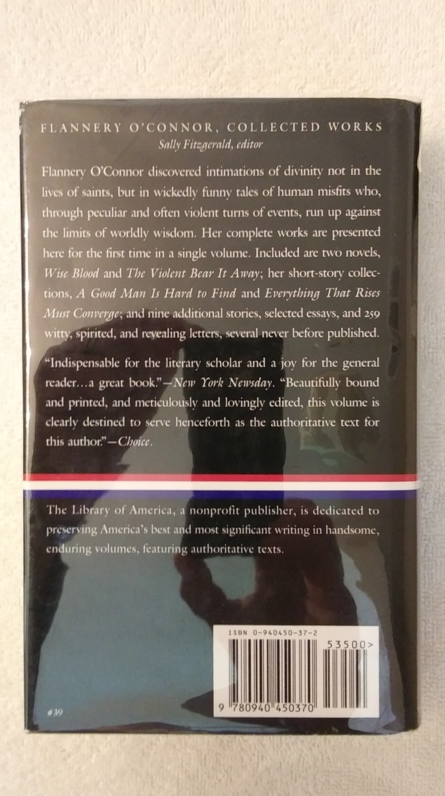 Flannery O&rsquo;Connor : Collected Works – The Library of America – VERY GOOD