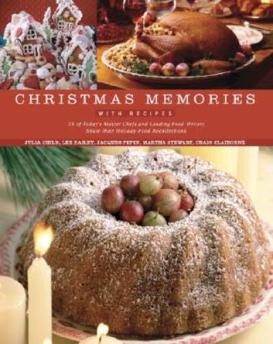 Christmas Memories with Recipes – Hardcover By Various – VERY GOOD