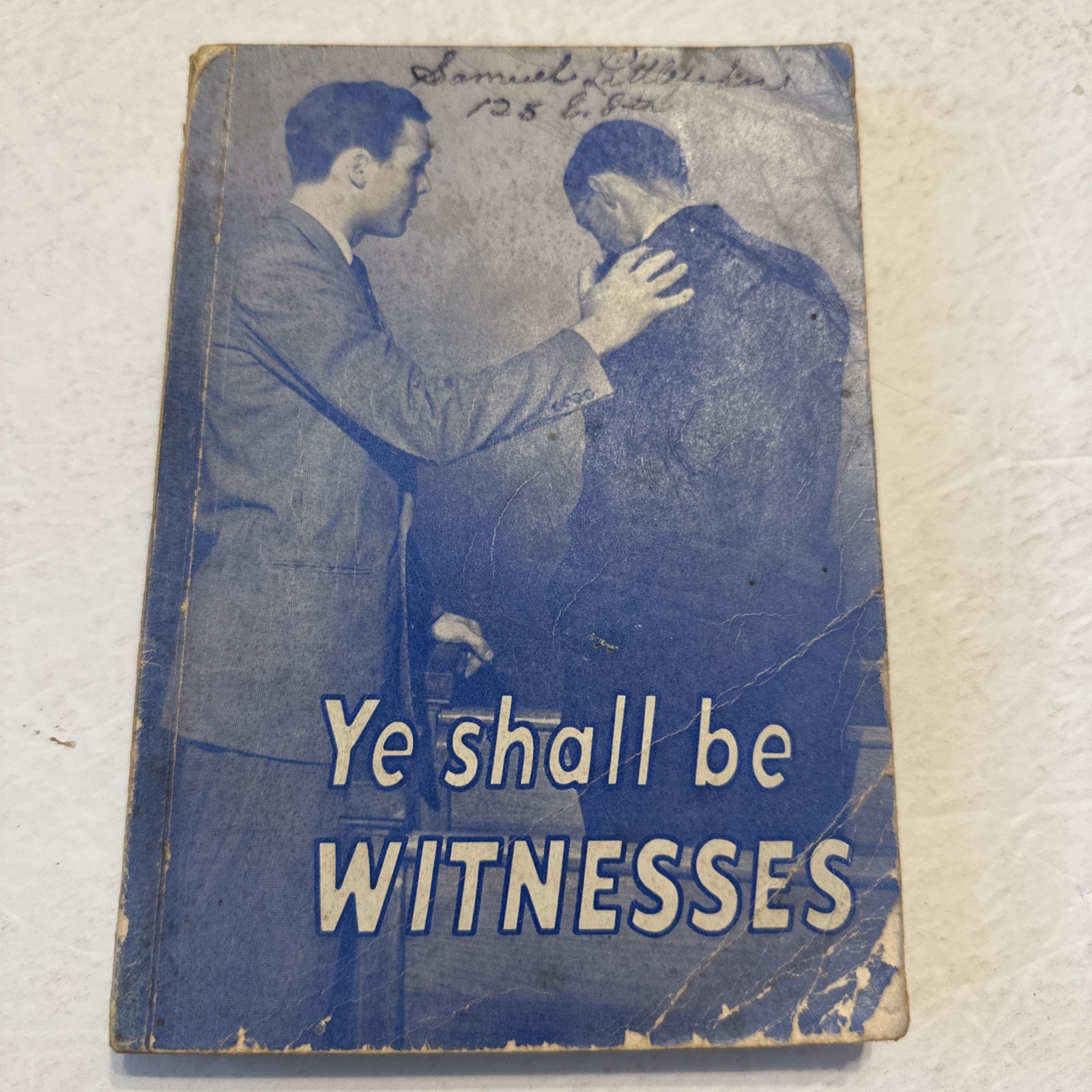 Ye Shall Be Witnesses Duane V Hurst 1952 Gospel Publishing House Pentecostal A/G