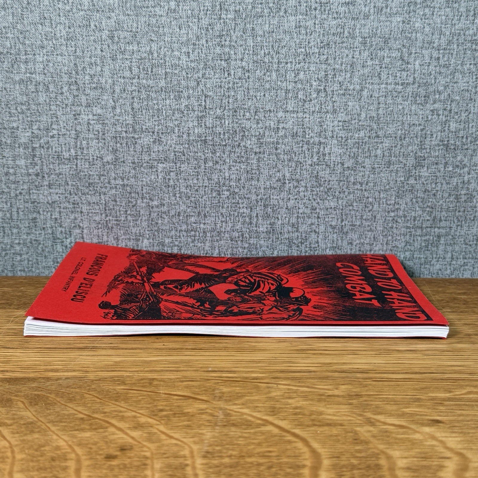 Original Hand to Hand Combat by Francois D&rsquo;Eliscu Last Word Press Pamphlet Book