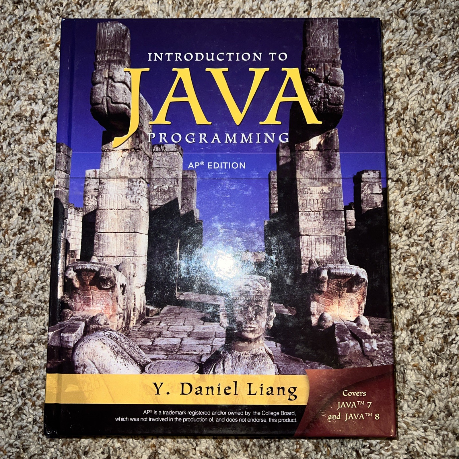 Introduction to Java Programming, AP Version Hardcover Y Liang