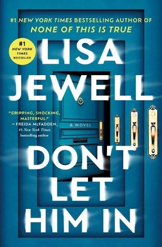 Don&rsquo;t Let Him in, Jewell, Lisa