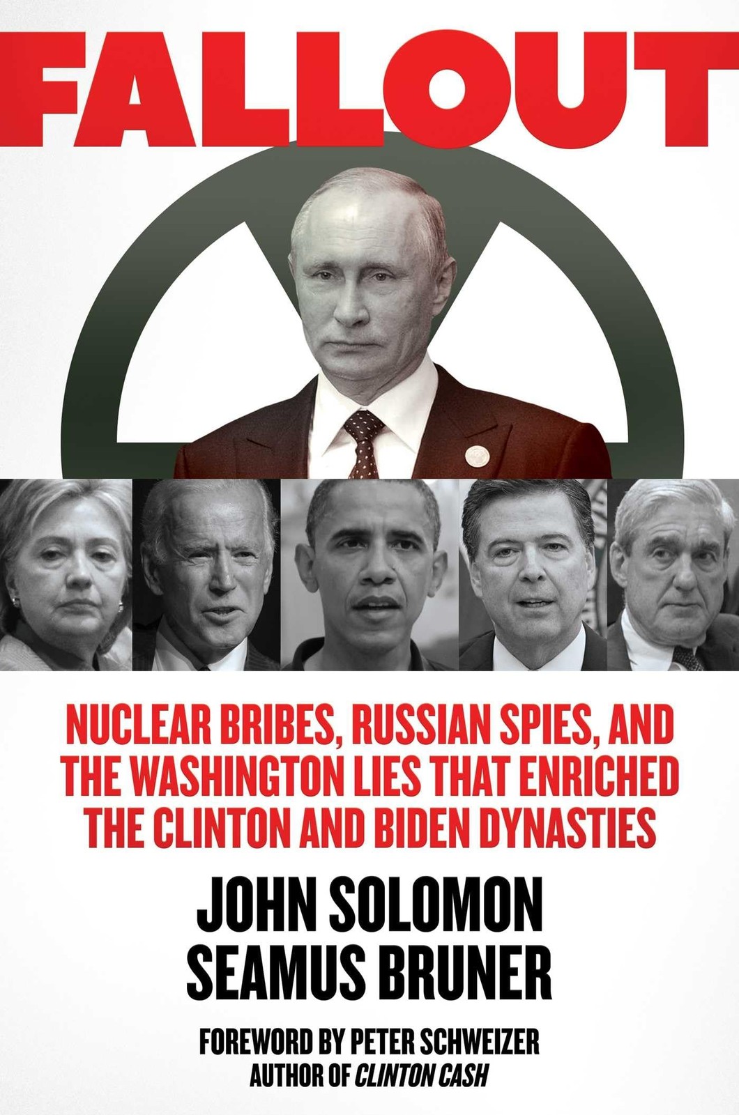 Fallout: Nuclear Bribes, Russian Spies, and the Washington Lies that Enriche…