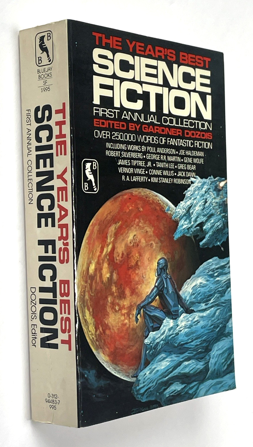 The Year&rsquo;s Best Science Fiction: First Annual Collection Gardner Dozois Bluejay