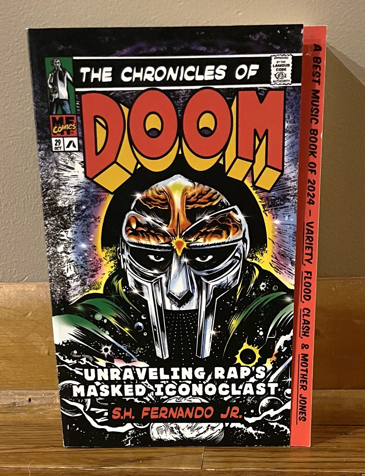 THE CHRONICLES OF DOOM-Unraveling Rap&rsquo;s Masked Iconoclast-Fernando-BRAND NEW 1st