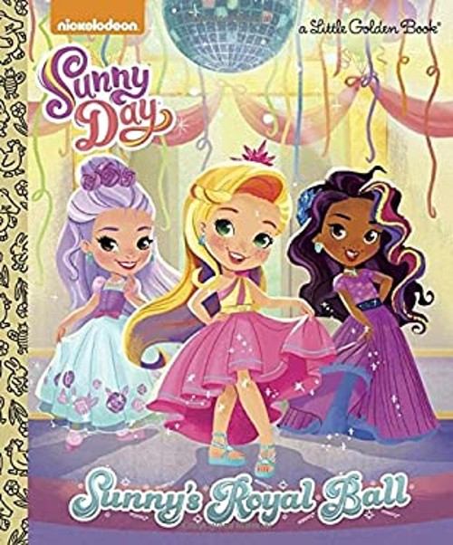 Sunny&rsquo;s Royal Ball Sunny Day Hardcover Courtney Carbone