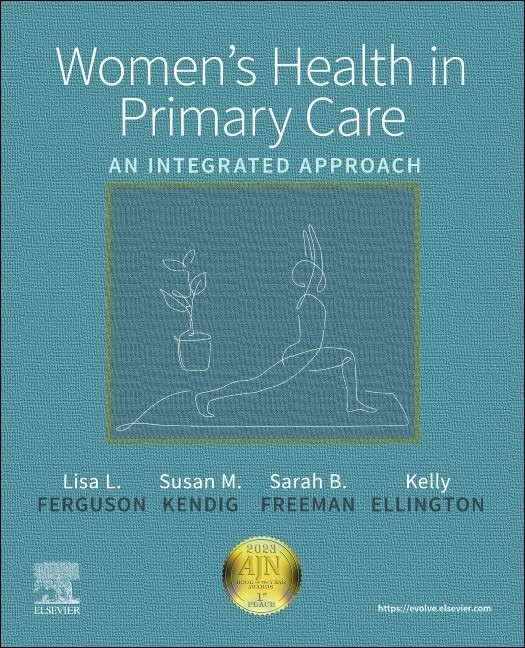 Women&rsquo;s Health in Primary Care by Susan M. Kendig JD MSN RN WHNP-BC FAANP