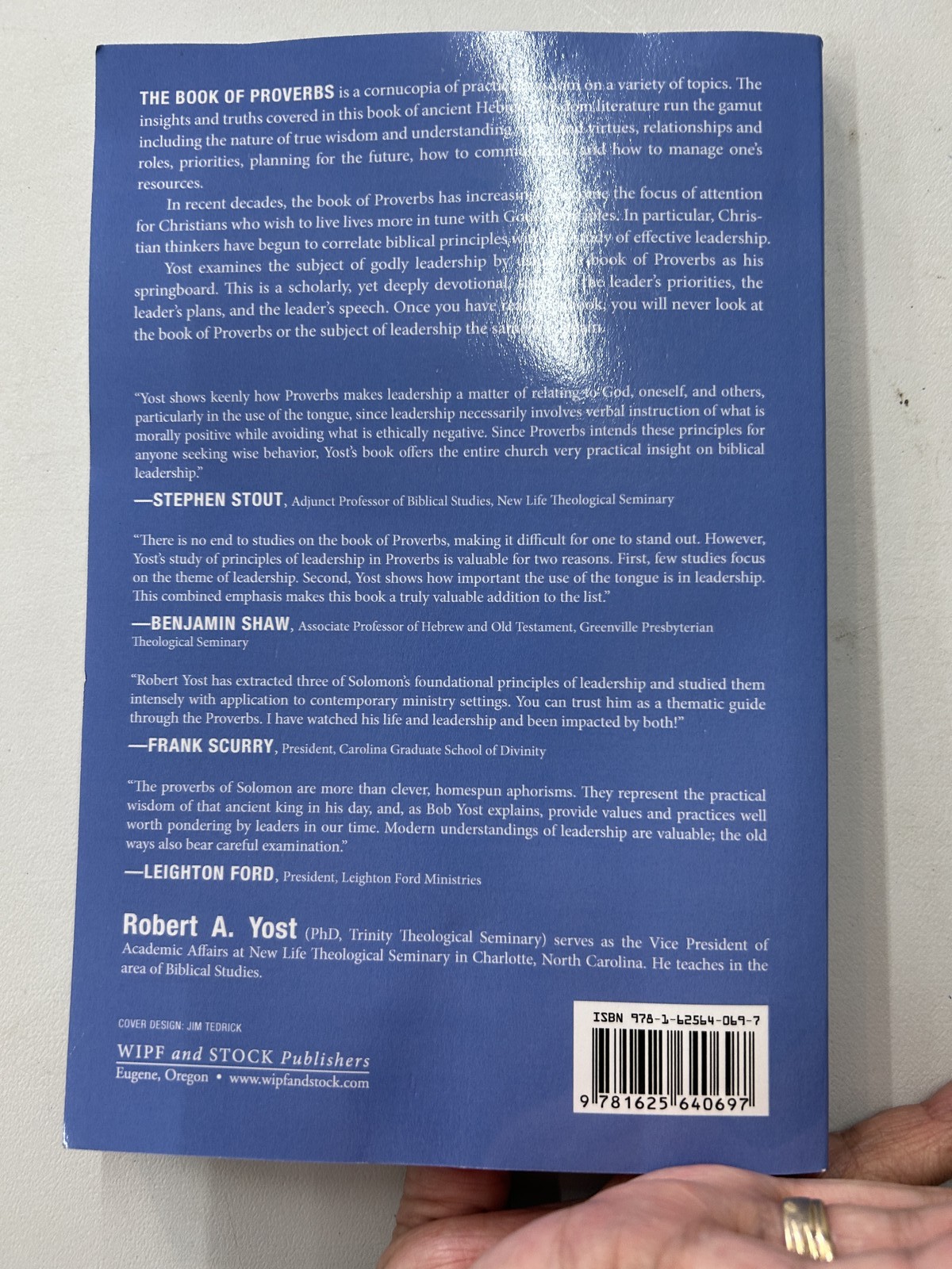 Leadership Secrets from the Proverbs Robert A. Yost 2013 Wipf & Stock