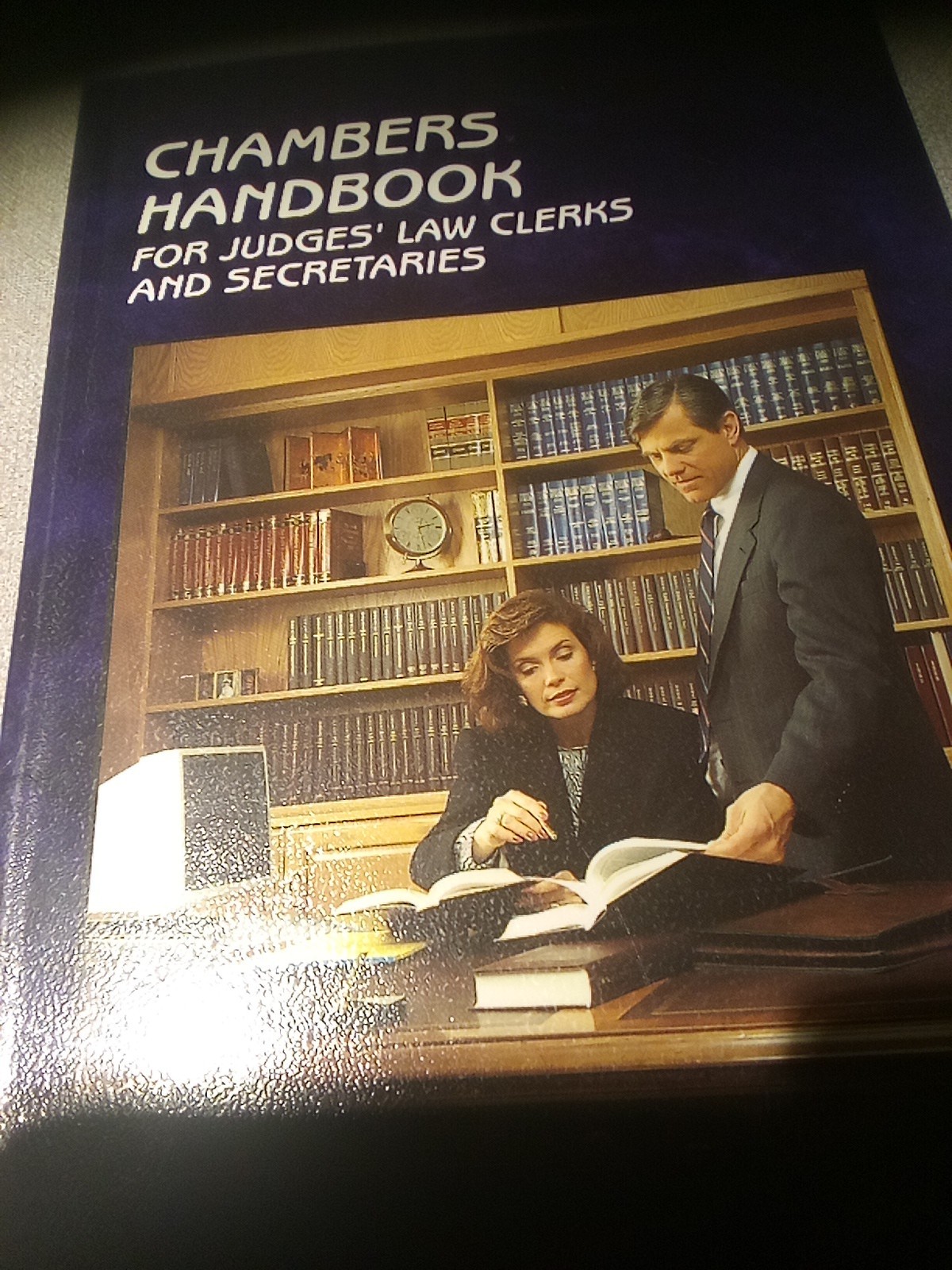 Chambers Handbook for Judges&rsquo; Law Clerks and Secretaries 0314058958 Vintage 1995