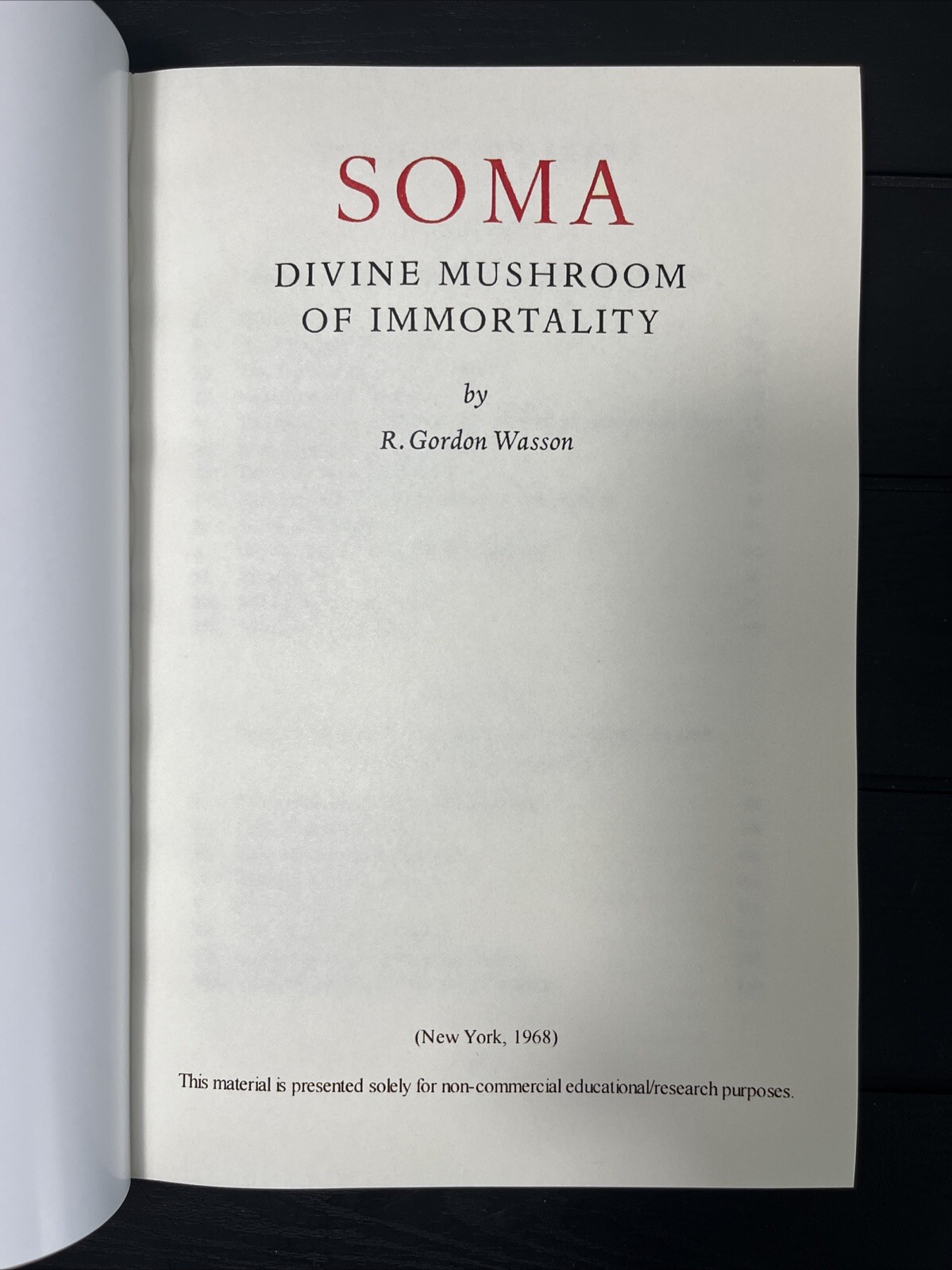 SOMA: Divine Mushroom of Immortality by R. Gordon Wasson,Harvest Special 10*7”