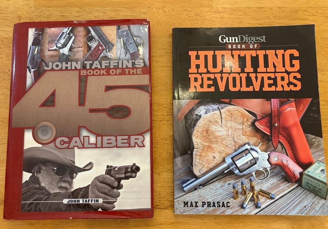 Book of Hunting Revolvers by Max Prasac and John Taffin&rsquo;s Book of the 45 Calibe