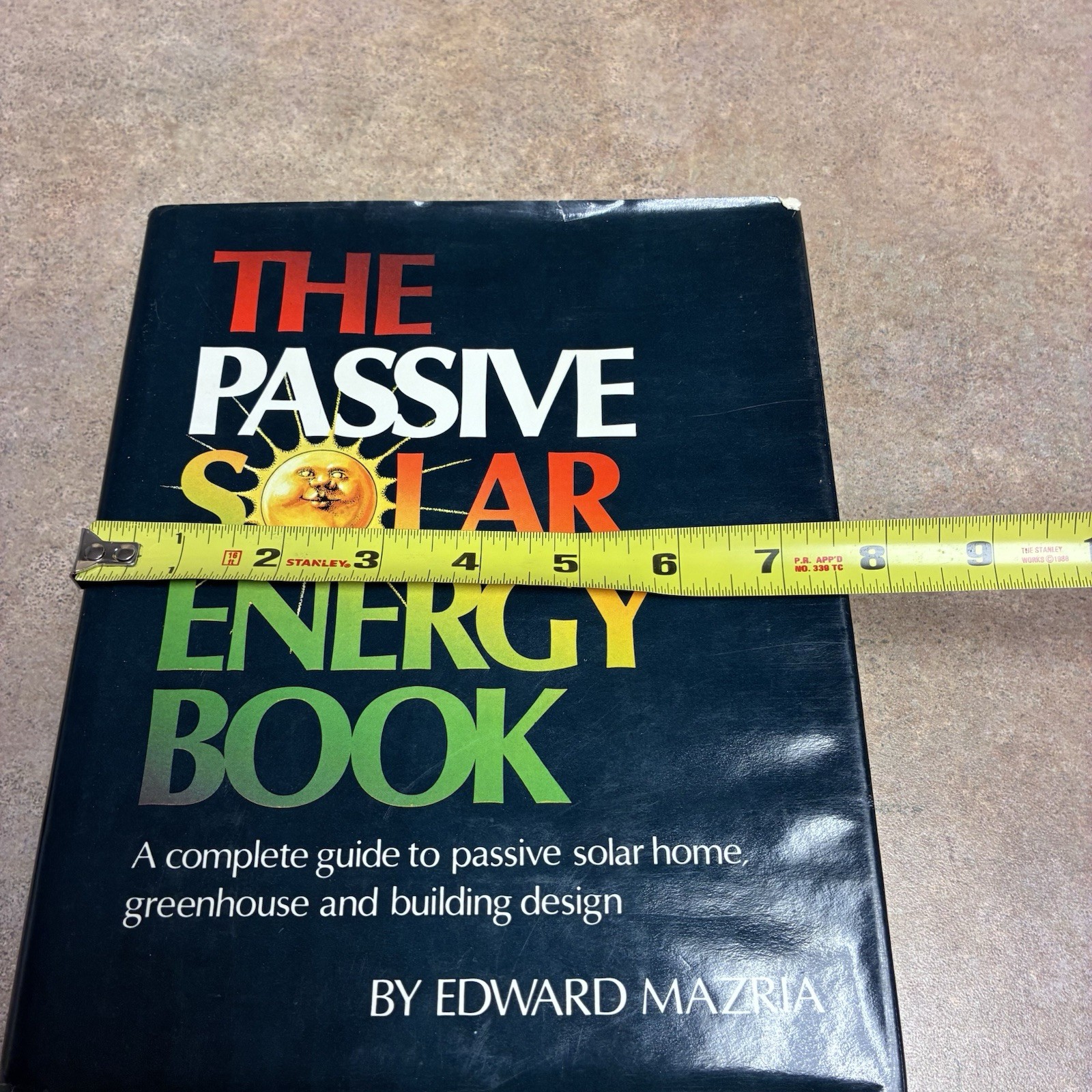 The Passive Solar Energy Hardback Book By Edward Mazria 435 Pages