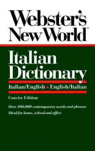 Webster&rsquo;s New World Italian Dictionary: Italian/English, Eng – VERY GOOD
