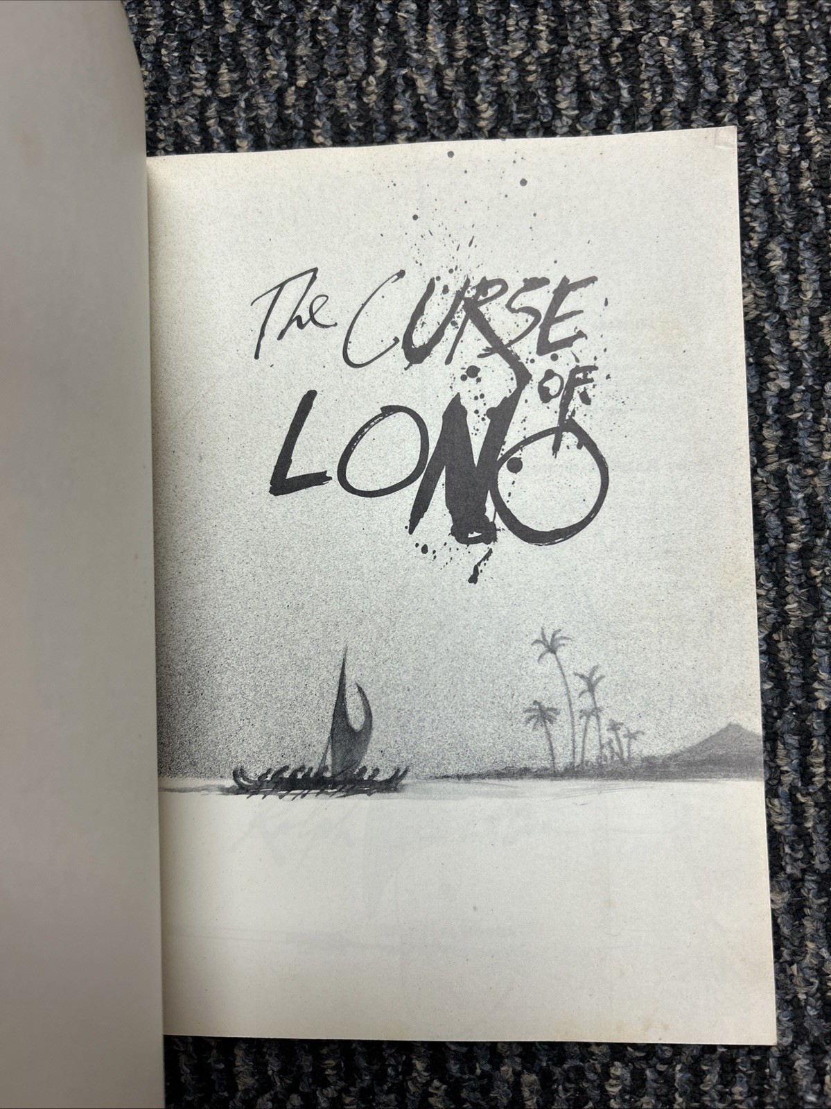 The Curse of LONO Hunter S Thompson & Ralph Steadman 1st Paperback Ed. VERY GOOD