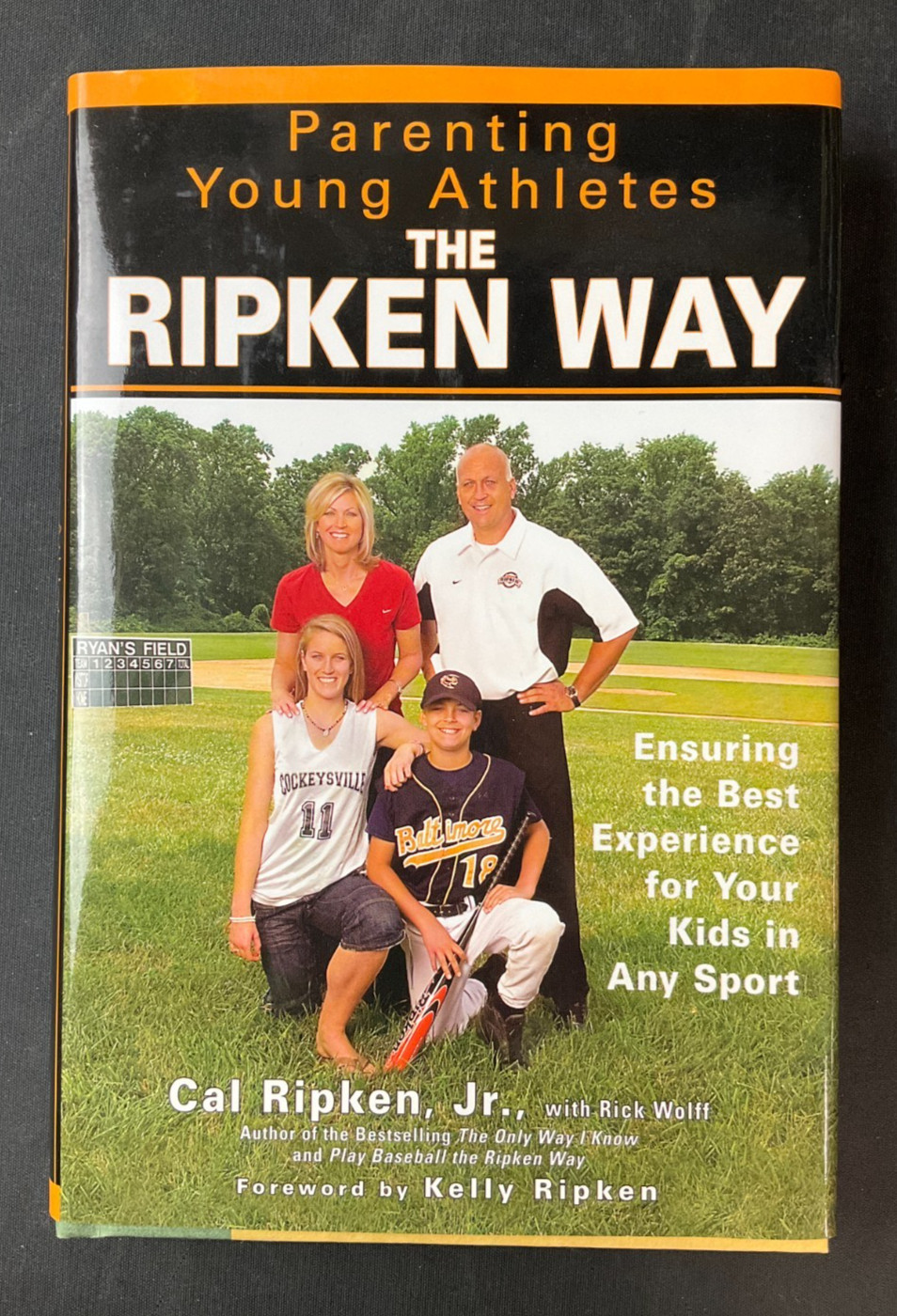 2006 « Parenting Young Athletes: The Ripken Way » BOOK Cal Ripken Jr. MLB SIGNED!