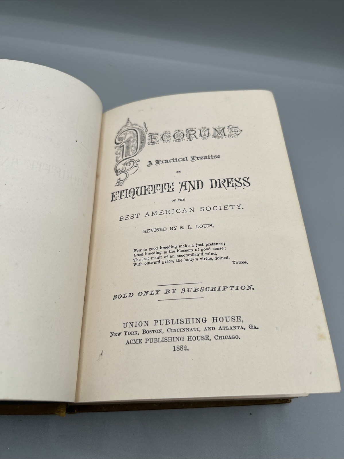 DECORUM 1881&rsquo;s A PRACTICAL TREATISE ON ETIQUETTE AND DRESS of the Best American