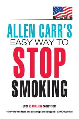 Allen Carr&rsquo;s Easy Way to Stop Smoking by Allen Carr: Used