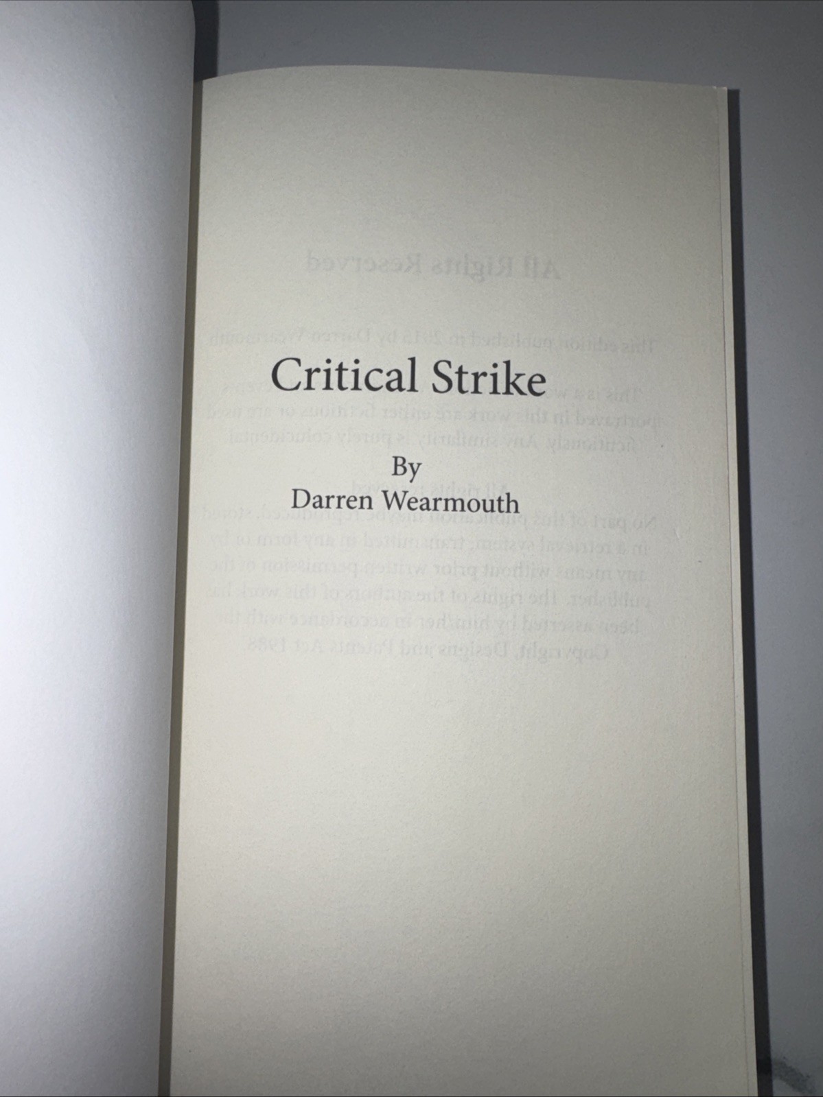 Critical Strike by Darren Wearmouth (2017, Trade Paperback)