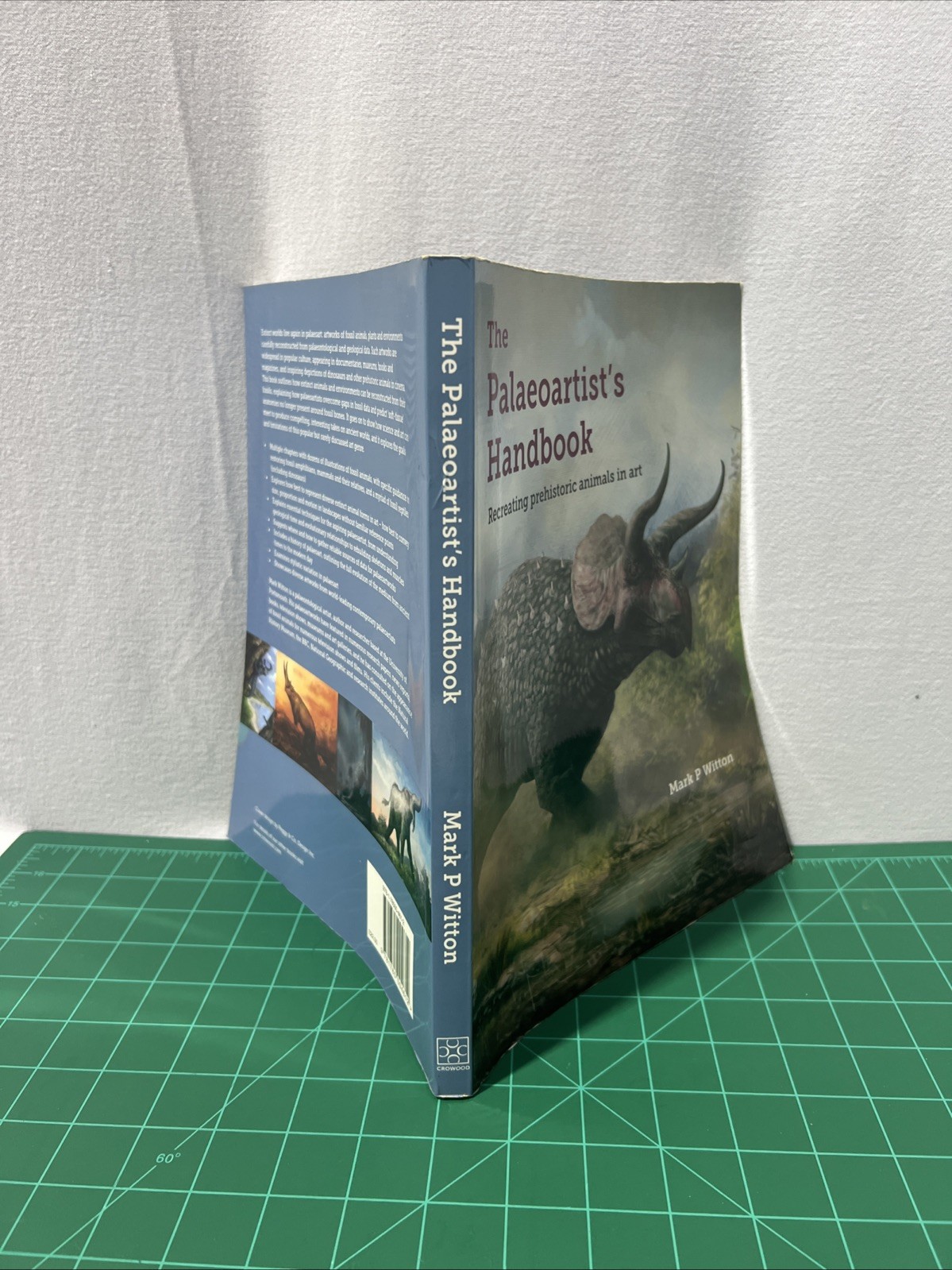 Palaeoartist&rsquo;s Handbook : Recreating Prehistoric Animals in Art, Paperback G1