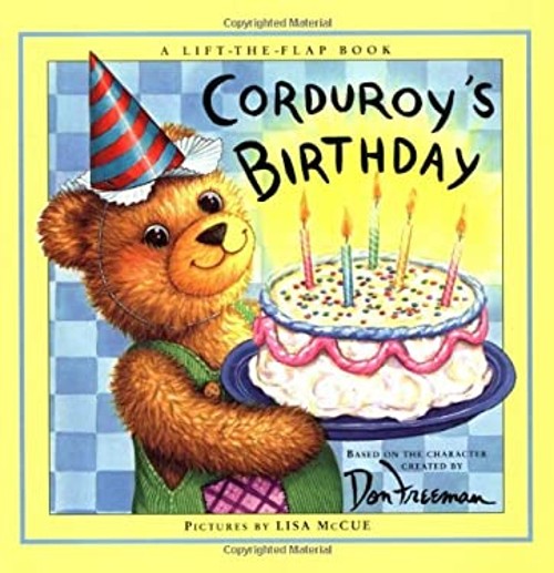 Corduroy&rsquo;s Birthday Hardcover Don, Hennessy, B. G. Freeman