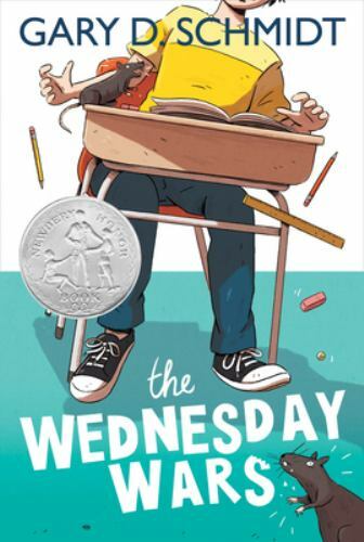The Wednesday Wars: A Newbery Honor Award- 054723760X, paperback, Gary D Schmidt