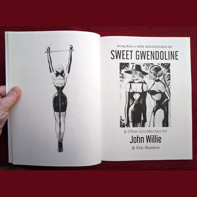 John Willie, Eric Stanton, Irving Klaw&rsquo;s New Adventures of Sweet Gwendoline -NEW