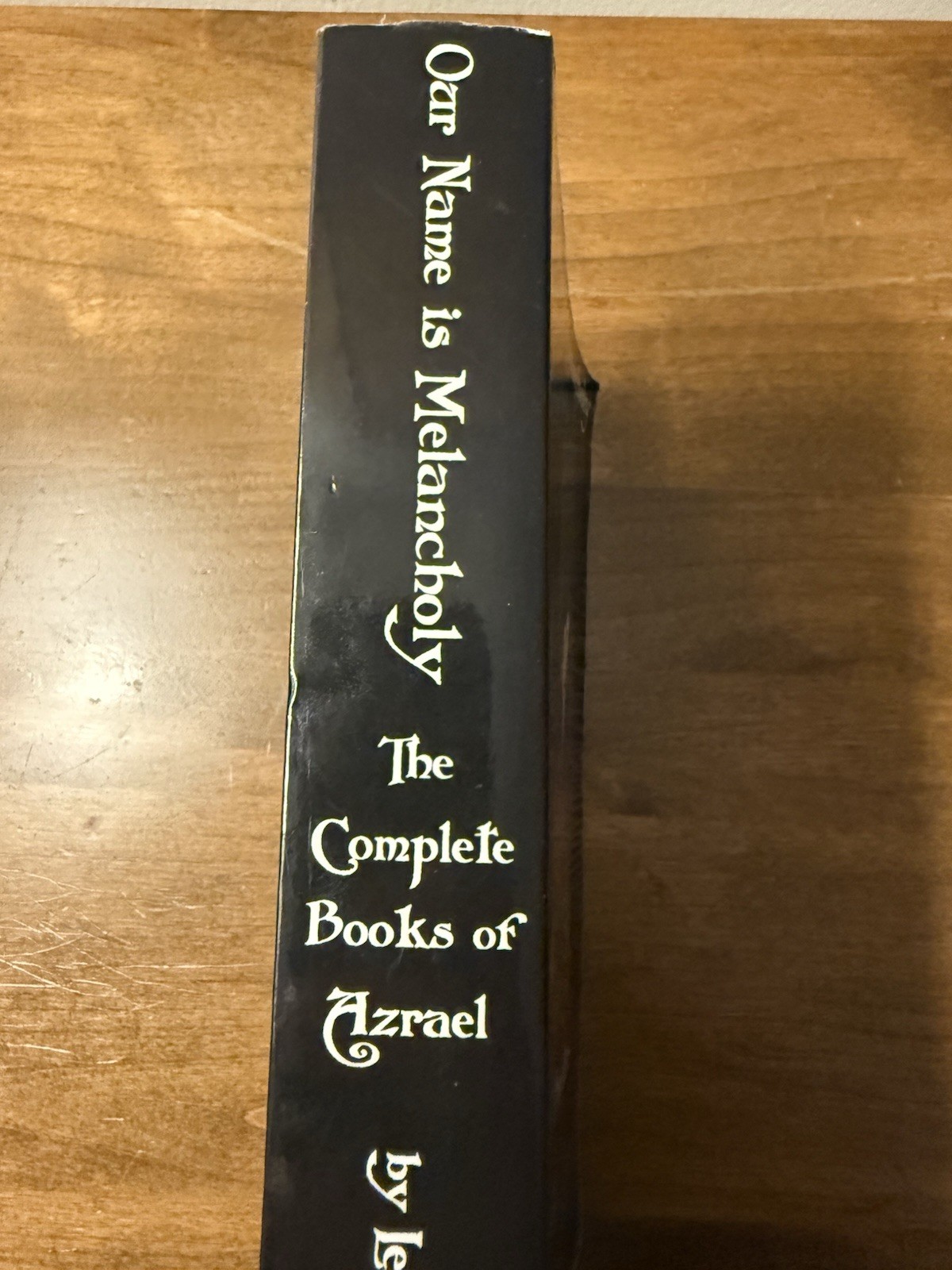 Our Name Is Melancholy Leilah Wendell 2002 Occult Azrael 4th Ed