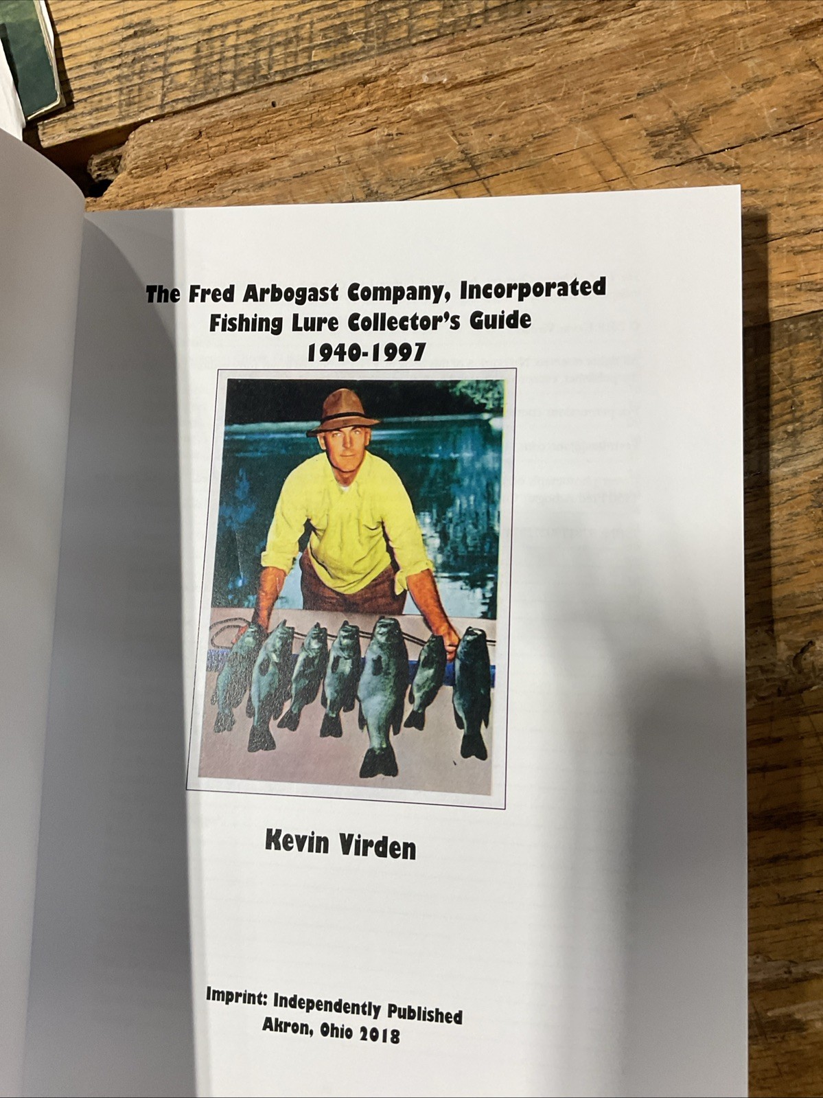 The Fred Arbogast Company, Incorporated Fishing Lure Collector&rsquo;s Signed Kevin V