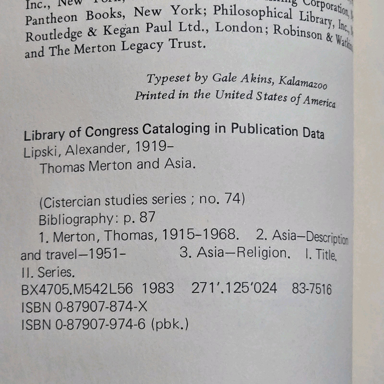 Thomas Merton and Asia: His Quest for Utopia by Alexander Lipski VG+ Cistercian