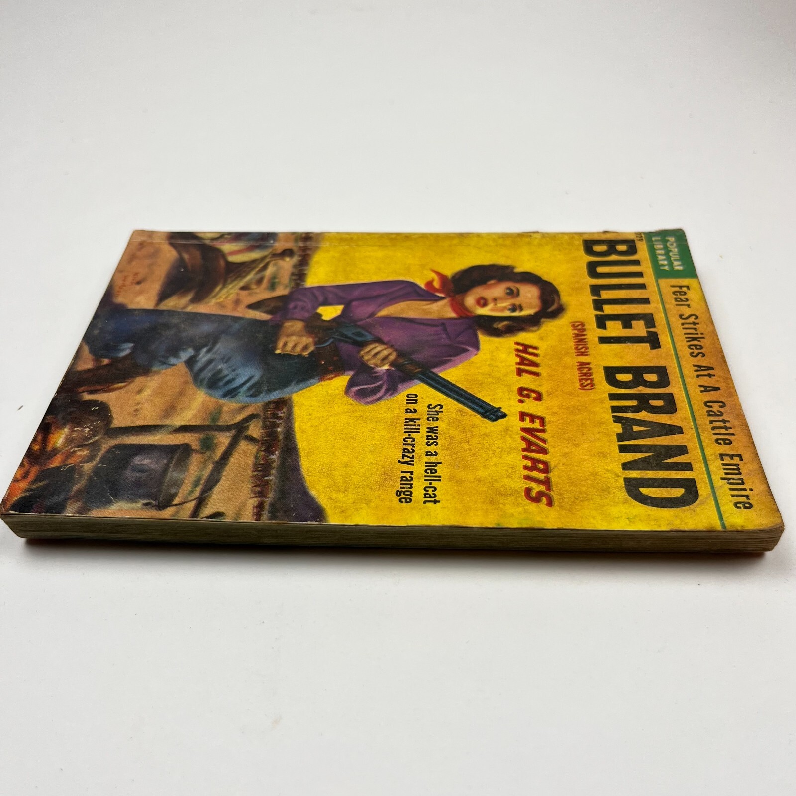 Bullet Brand by Hal G Evarts aka Spanish Acres Popular Library #329 1951 GGA