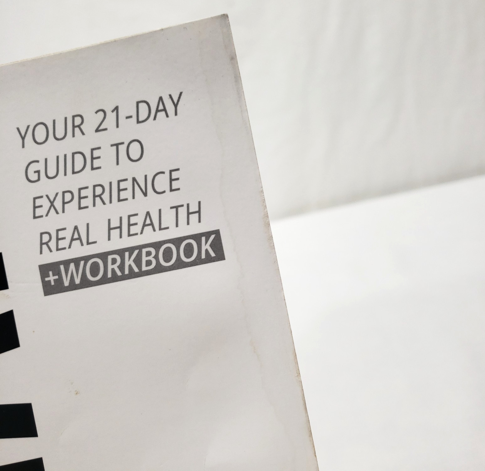 Livingood Daily Your 21-Day Guide to Experience Real Health Workbook Recipes