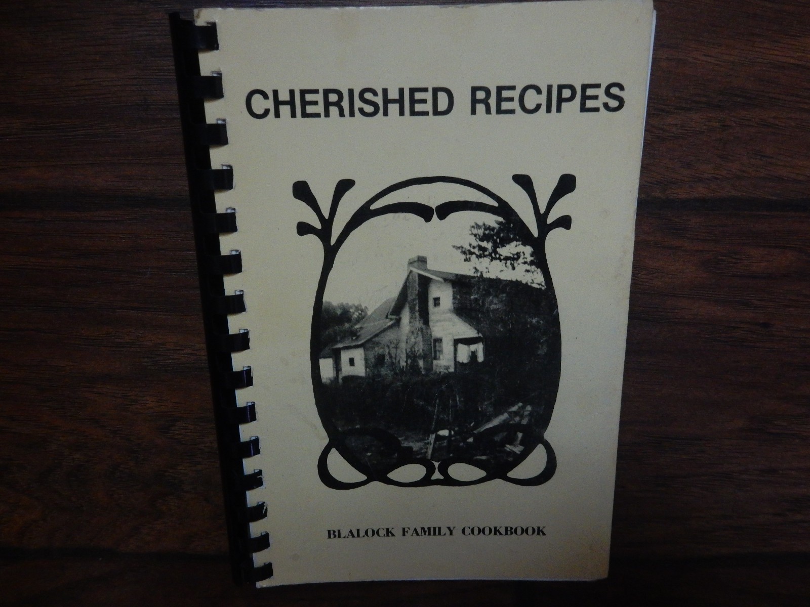Cherished Recipes Cookbook Blalock Family Cookbook Rabun County, Georgia 1989