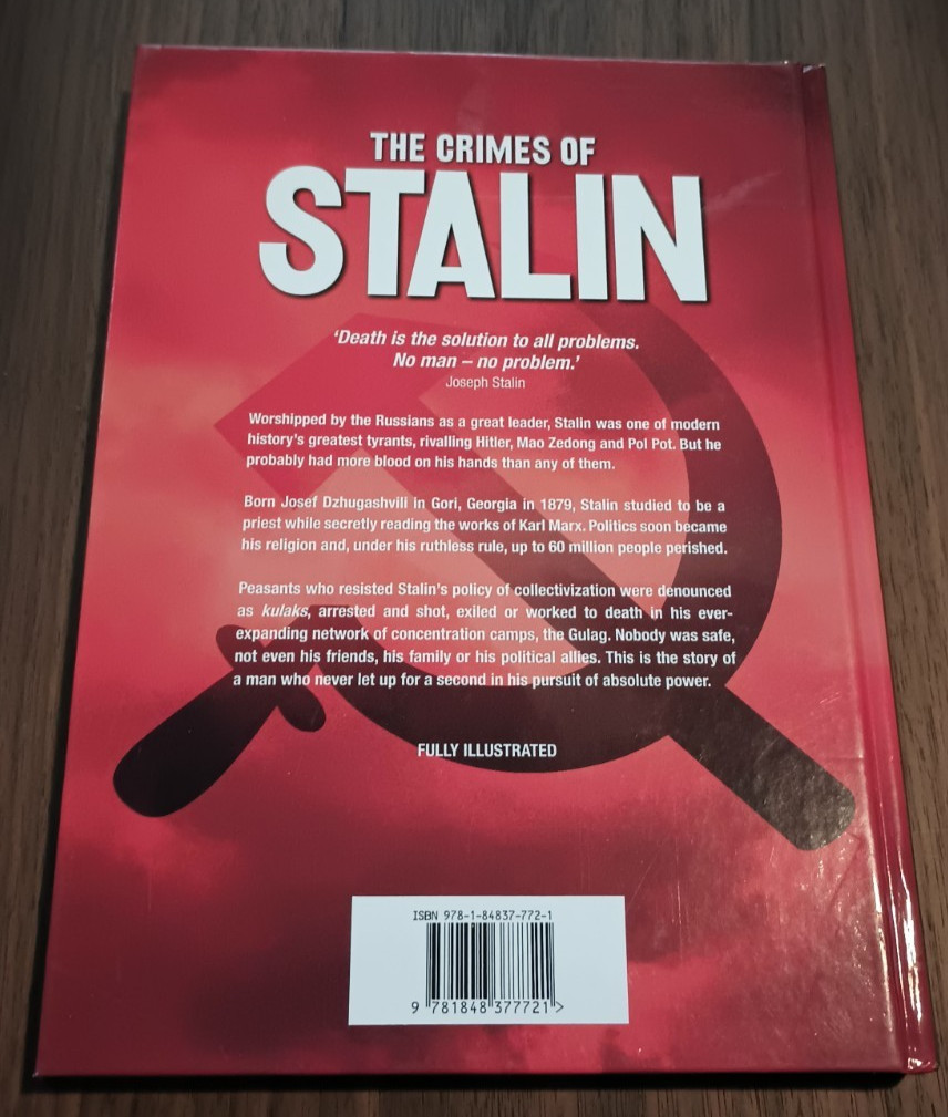 Stalin&rsquo;s Crimes : The Murderous Career of the Red Star by Nigel Cawthorne (2011,