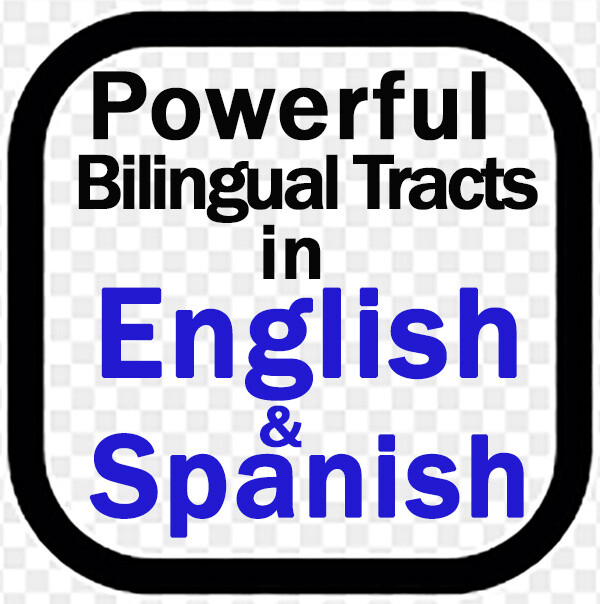 « ENGLISH & SPANISH » Bilingual Tracts, 20 Pages Each, Pack of 40 units, POWERFUL!