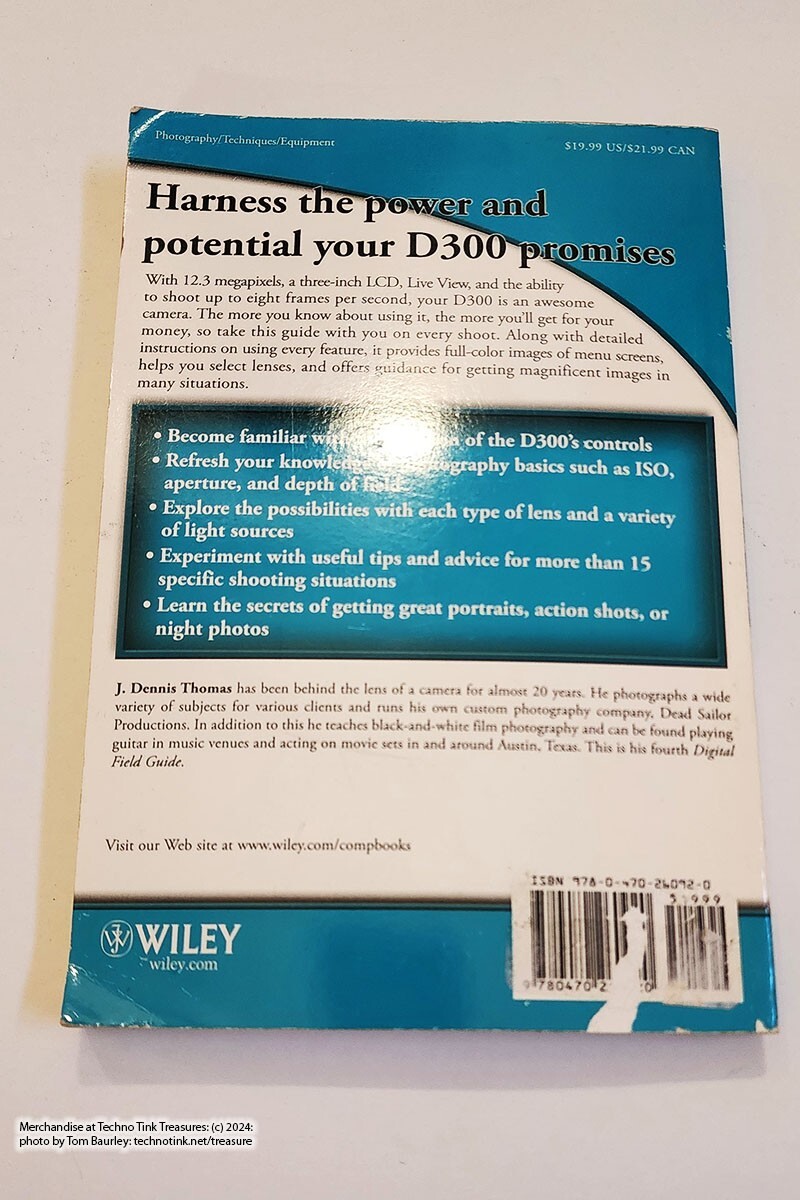 Nikon D300 Digital Field Guide by J. Dennis Thomas