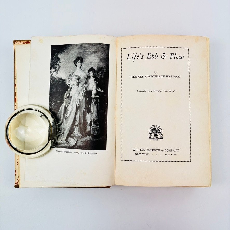 Life&rsquo;s Ebb & Flow Frances Countess of Warwick 1929 First Edition Autobiography