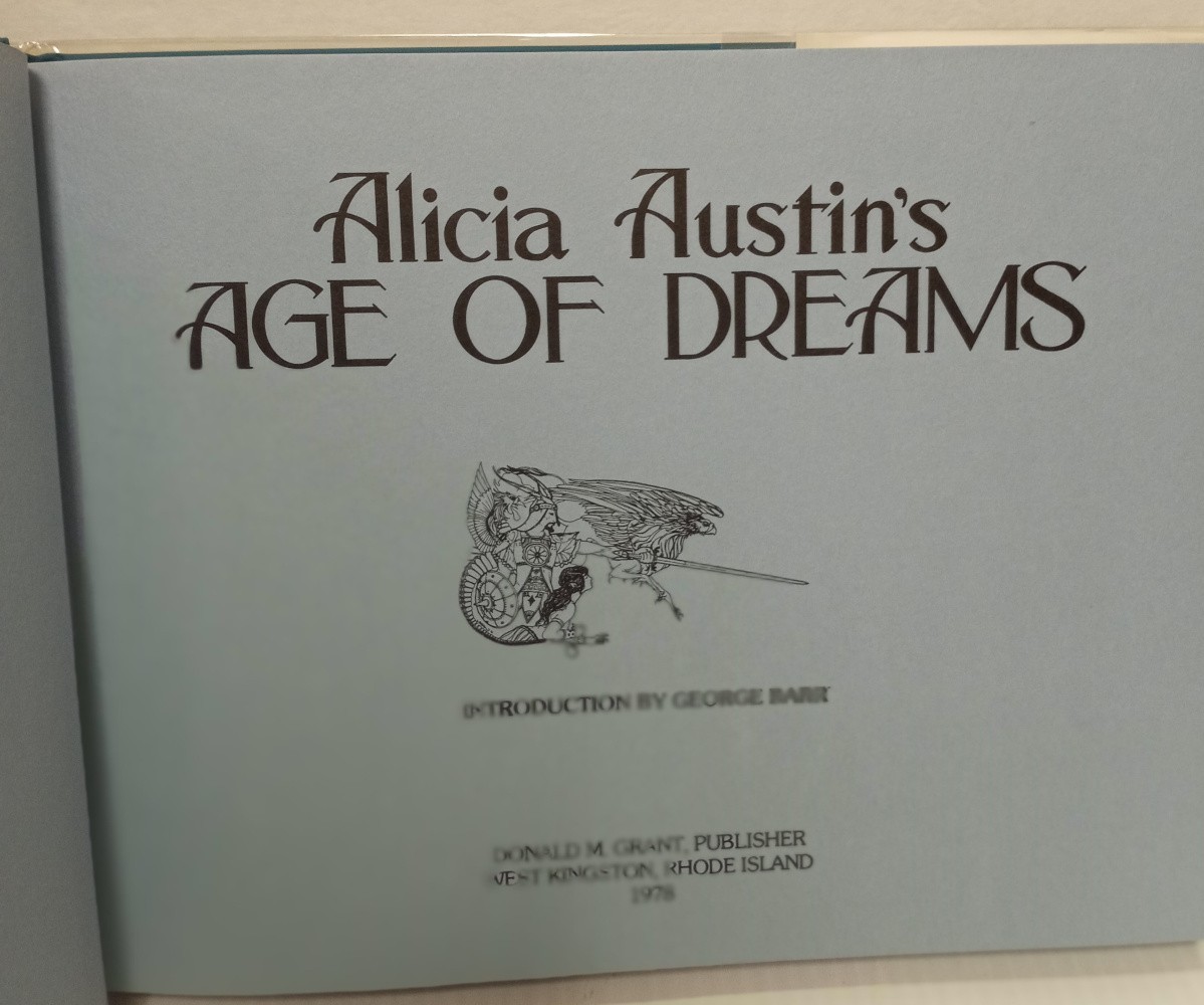 Alicia Austin&rsquo;s Age of Dreams-Limited, Signed First Edition-1978-Donald M. Grant
