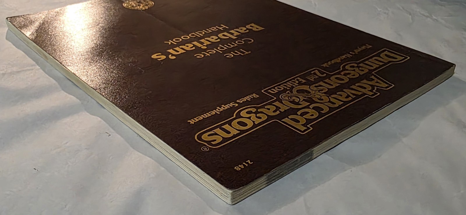 Complete Barbarian&rsquo;s Handbook : Advanced Dungeons and Dragons Accessory by Rick