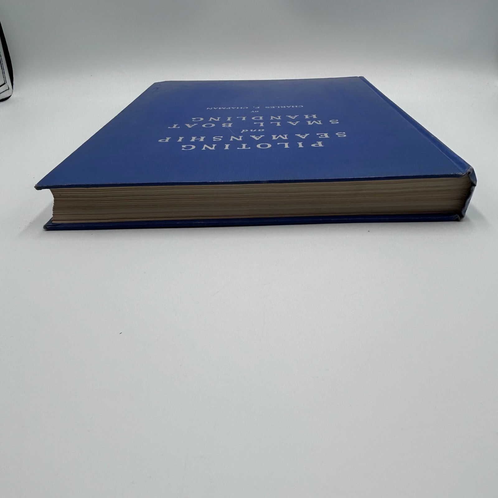 Piloting Seamanship And Small Boat Handling Charles F. Chapman 1959-60 Edition