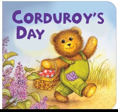 Corduroy&rsquo;s Day – Board book By Freeman, Don – VERY GOOD