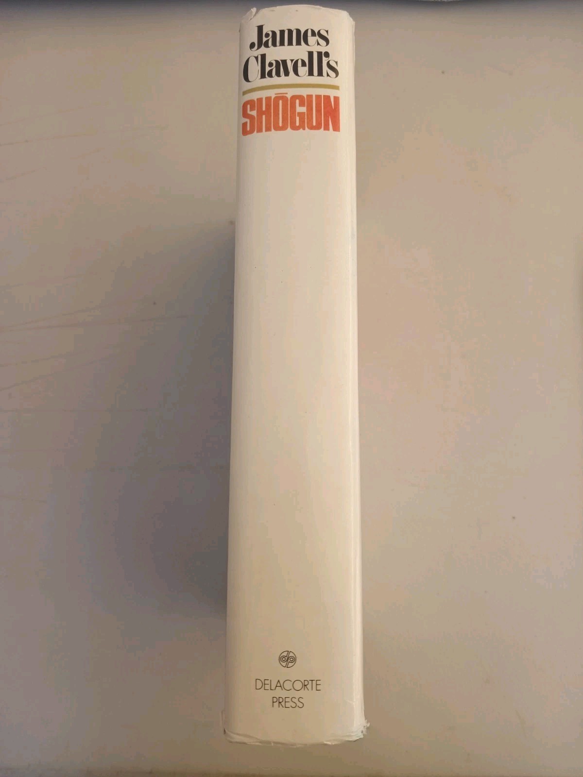 Vintage James Clavell&rsquo;s Shogun HC/DJ First Delacorte Printing Book